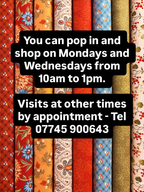 Graphic on patterned fabric background detailing the opening hours for The Patchwork Basket at The Hawthorns Business Centre: Monday and Wednesday 10 am to 1 pm, or by appointment on 07745 900643.